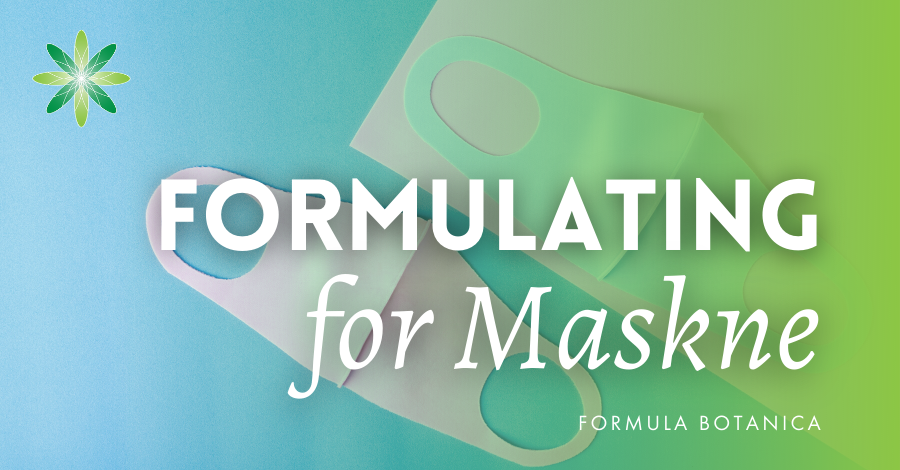 2020-12 Formulating skincare for Maskne