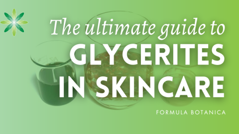 The formulator’s ultimate guide to glycerites (what they are & how to use them)