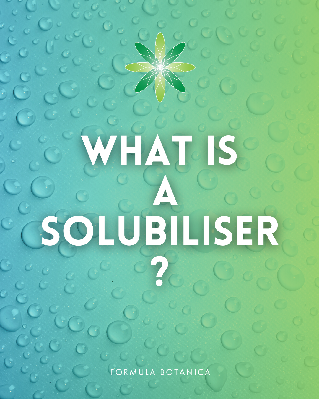 Solubiliser vs. Emulsifier: Which one do you need?