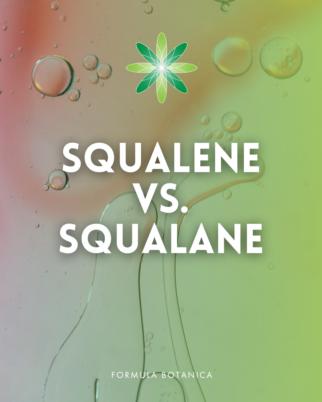 The Formulator’s Guide to Squalene and Squalane